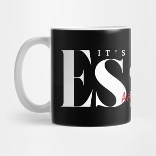 It's Spelled Essik (Hotboi) Mug